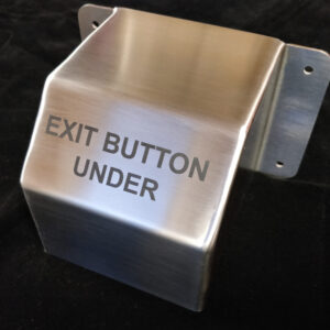 Deep Stainless Steel Exit Button Cover